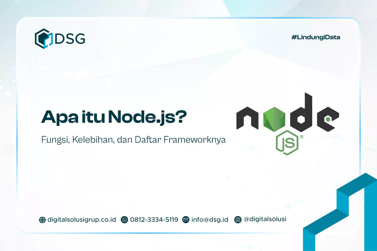 Apa itu Node.js? Fungsi, Kelebihan, dan Daftar Frameworknya