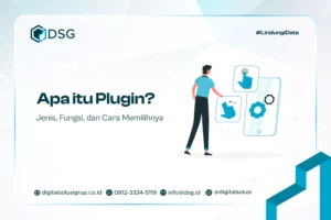 Apa itu Plugin? Jenis, Fungsi, dan Cara Memilihnya