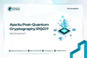 Apa itu Post-Quantum Cryptography (PQC)? Ada Dampaknya?