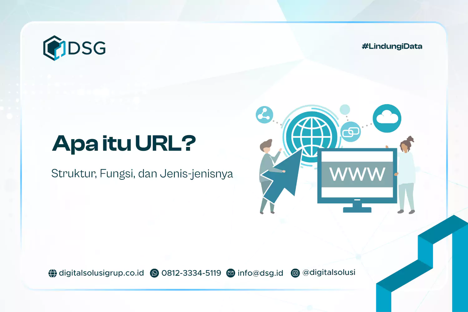Apa itu URL? Struktur, Fungsi, dan Jenis-jenisnya