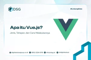 Apa itu Vue.js? Fitur, Kelebihan, dan Cara Belajarnya