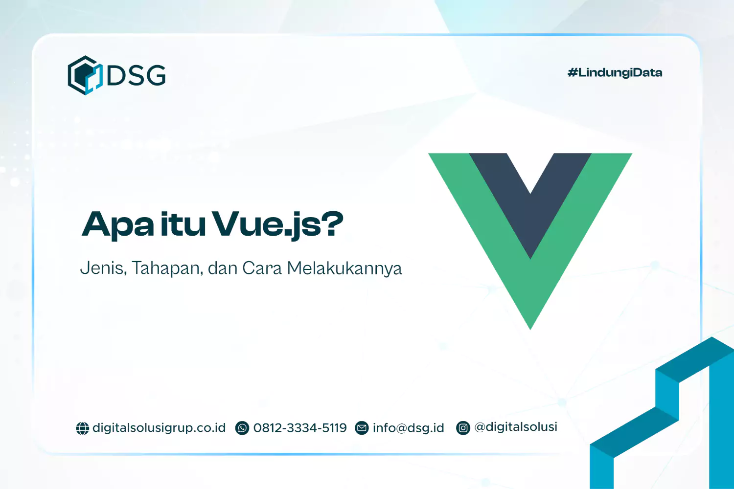 Apa itu Vue.js? Fitur, Kelebihan, dan Cara Belajarnya