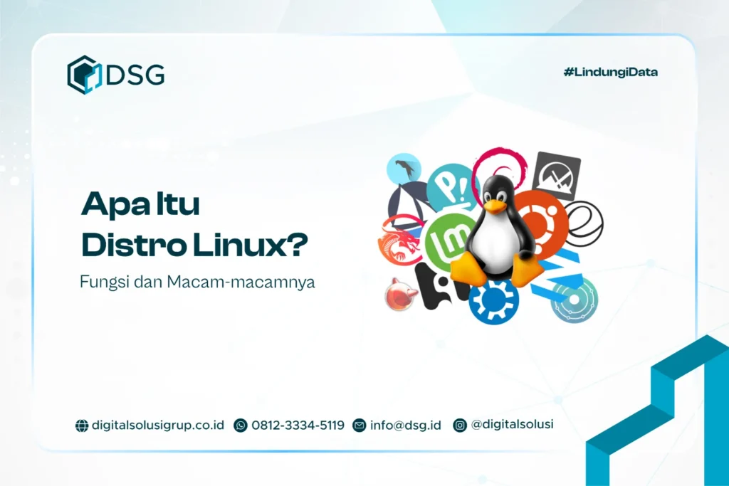 Apa Itu Distro Linux? Fungsi dan Macam-macamnya