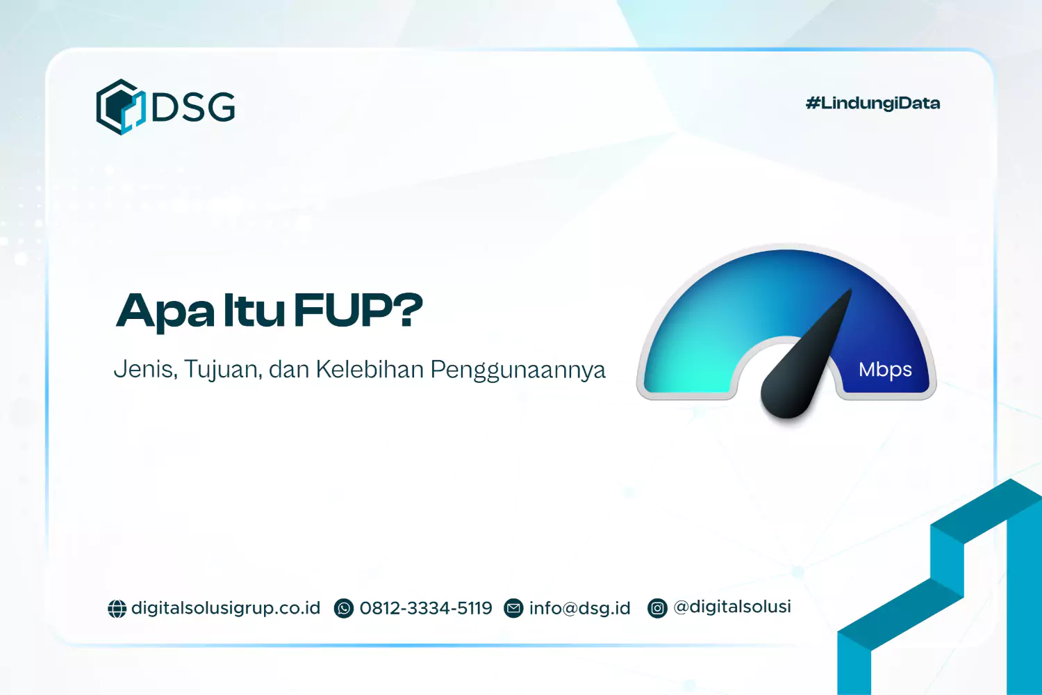 Apa Itu FUP? Jenis, Tujuan, dan Kelebihan Penggunaannya