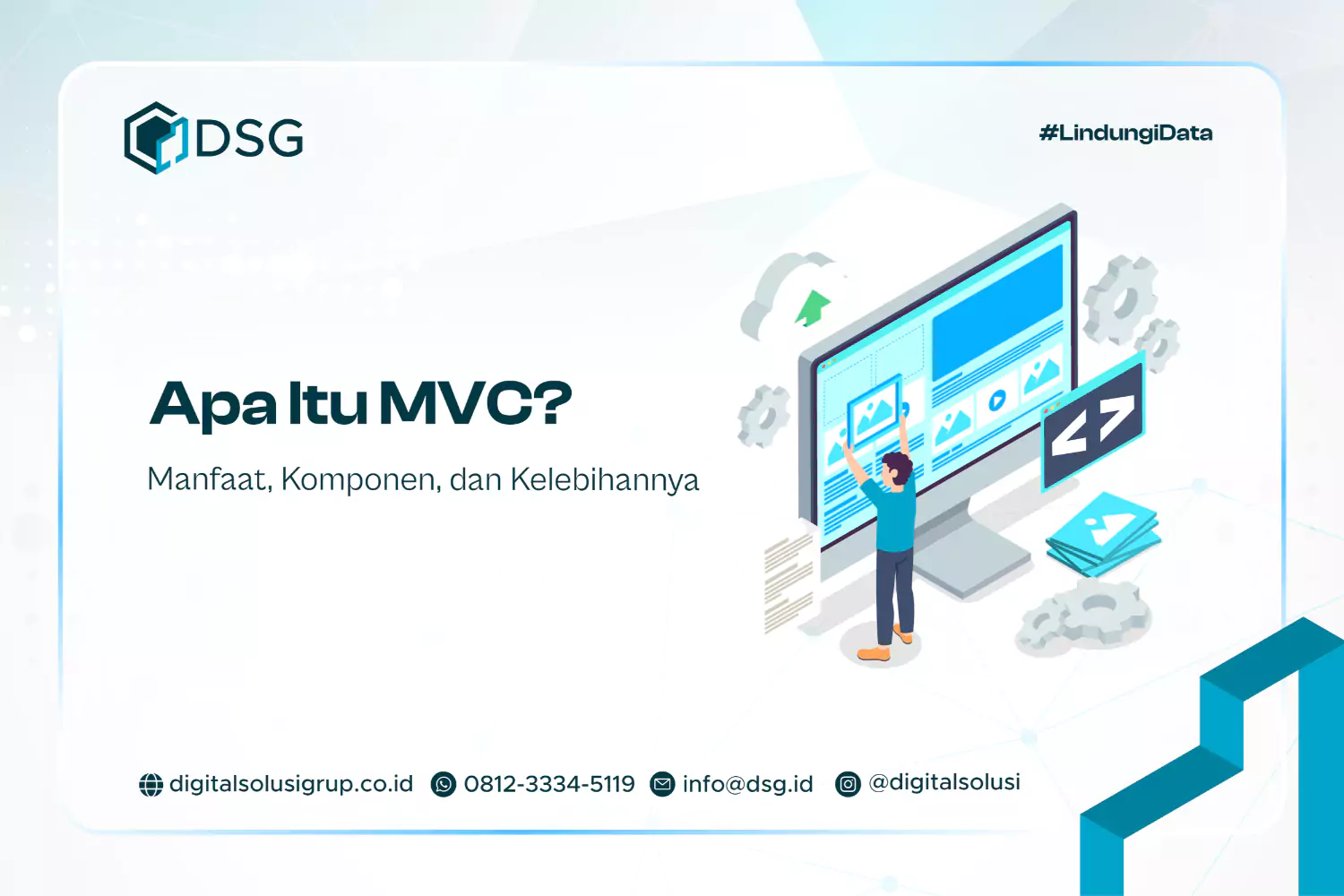 Apa Itu MVC? Manfaat, Komponen, dan Kelebihannya