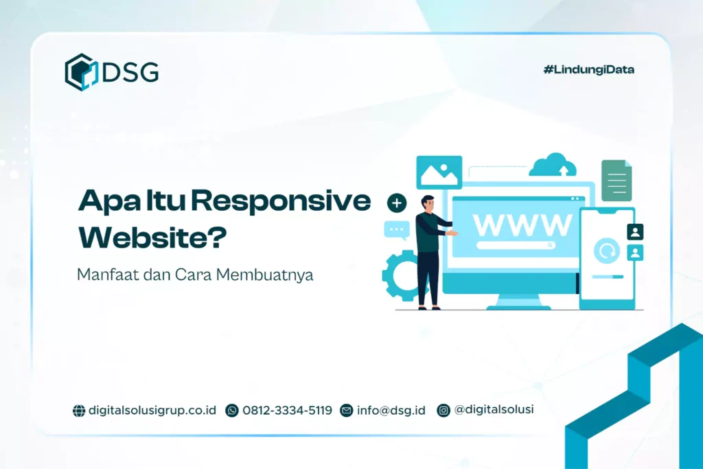 Apa Itu Responsive Website? Manfaat dan Cara Membuatnya