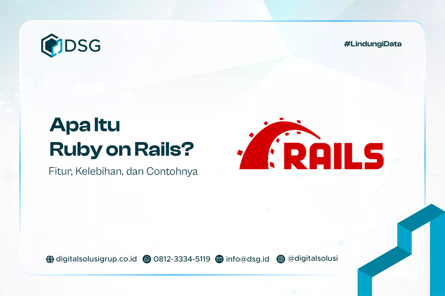 Apa Itu Ruby on Rails? Fitur, Kelebihan, dan Contohnya
