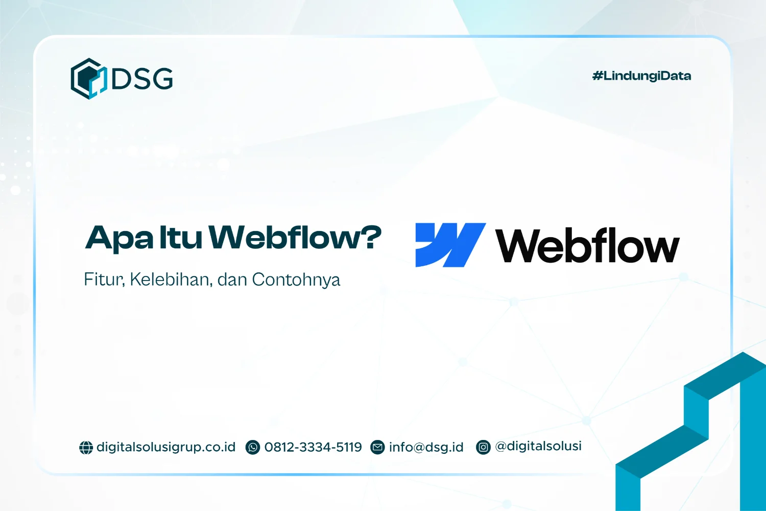 Apa Itu Webflow? Fitur, Kelebihan, dan Contohnya