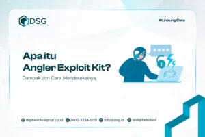 Apa itu Angler Exploit Kit? Dampak dan Cara Mendeteksinya