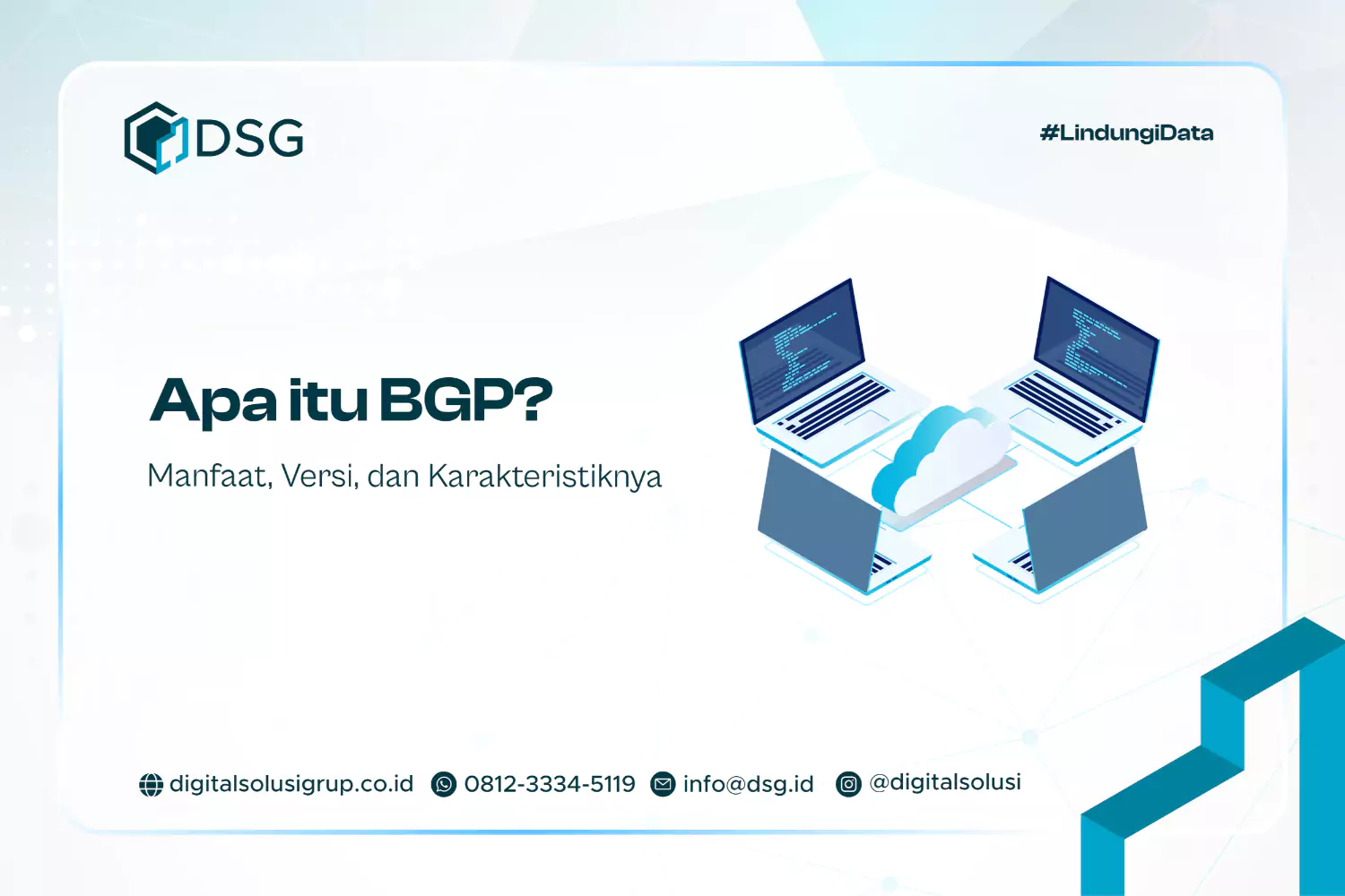 Apa itu BGP? Manfaat, Versi, dan Karakteristiknya