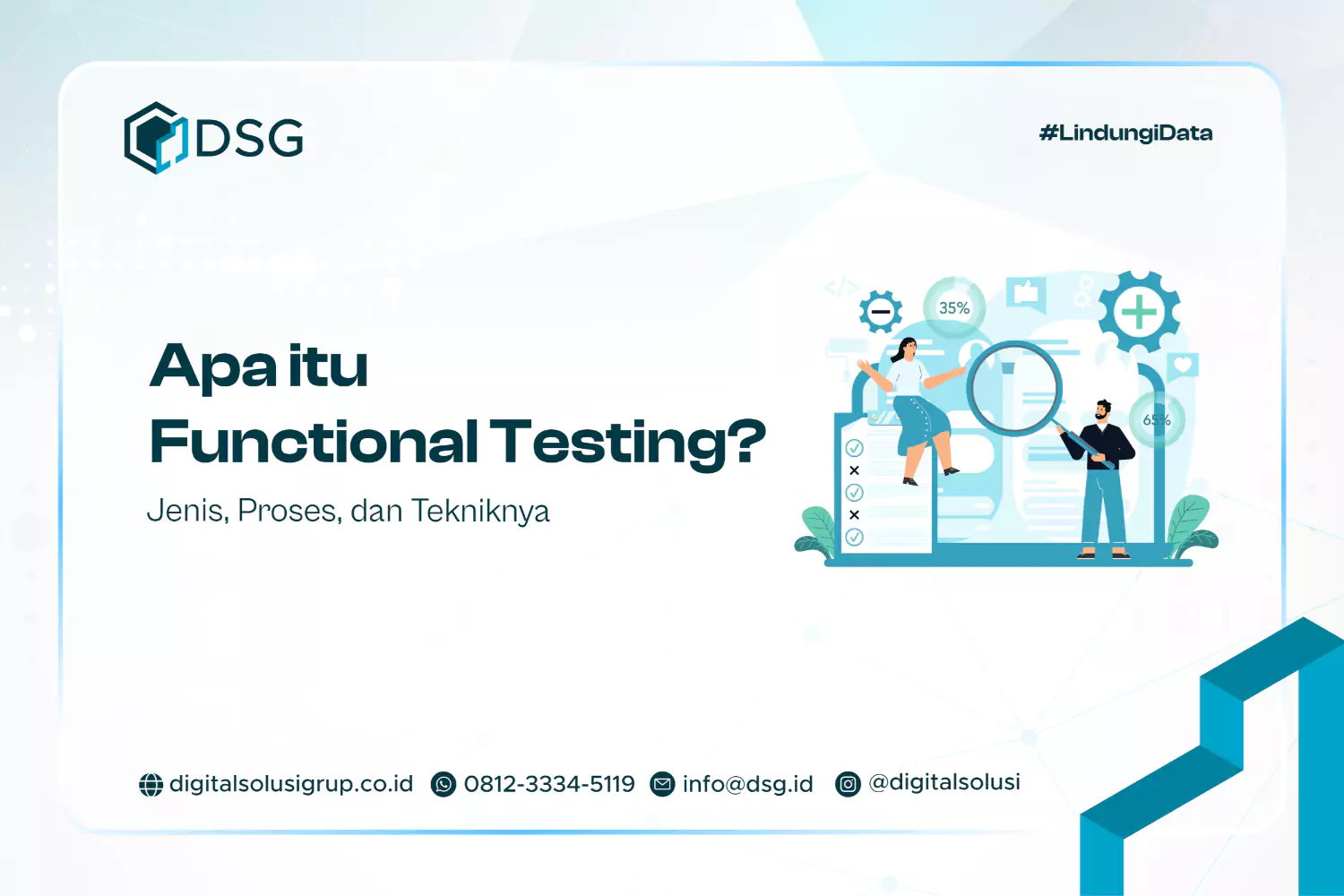 Apa itu Functional Testing? Jenis, Proses, dan Tekniknya