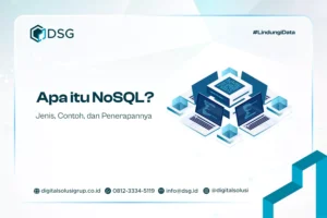 Apa itu NoSQL? Jenis, Contoh, dan Penerapannya