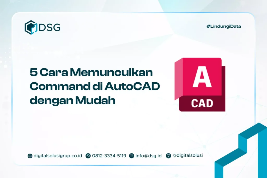 5 Cara Memunculkan Command di AutoCAD dengan Mudah
