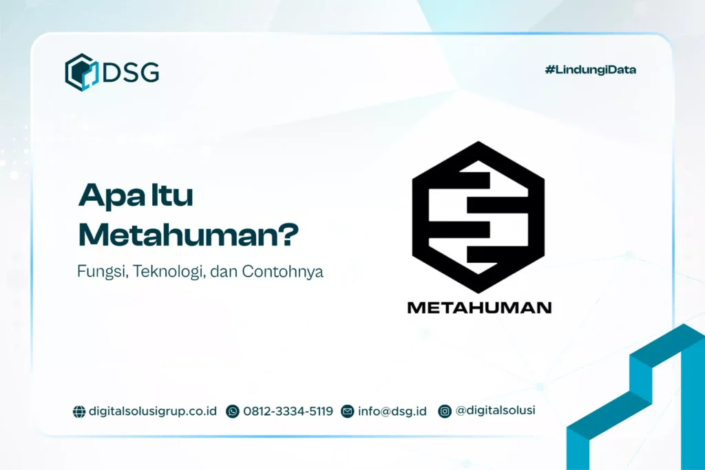 Apa Itu Metahuman? Fungsi, Teknologi, dan Contohnya
