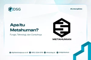 Apa Itu Metahuman? Fungsi, Teknologi, dan Contohnya