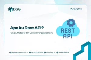 Apa Itu Rest API? Fungsi, Metode, dan Contoh Penggunaannya