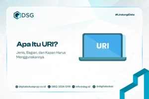 Apa Itu URI? Jenis, Bagian, dan Kapan Harus Menggunakannya