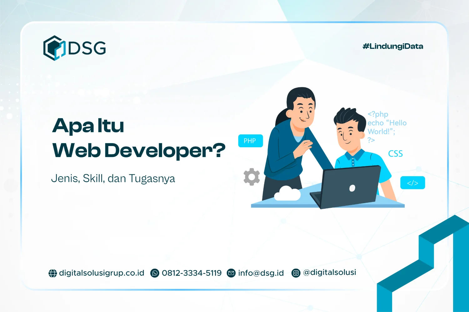 Apa Itu Web Developer? Jenis, Skill, dan Tugasnya