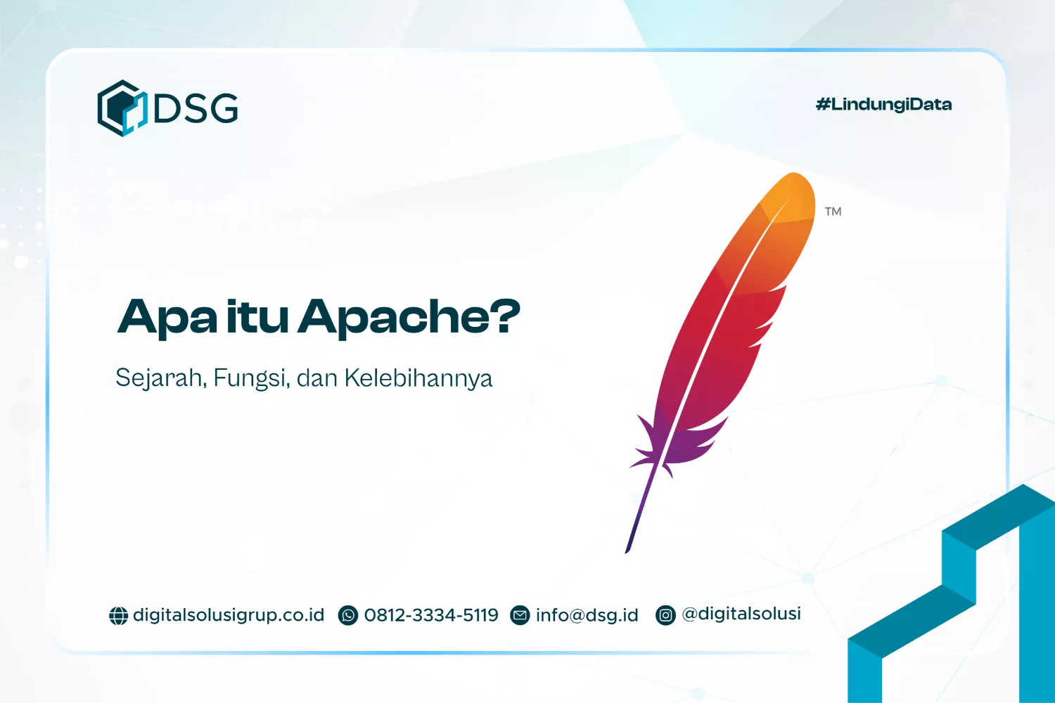 Apa itu Apache? Sejarah, Fungsi, dan Kelebihannya
