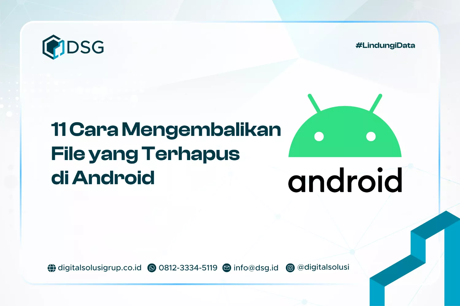 11 Cara Mengembalikan File yang Terhapus di Android Menggunakan PC