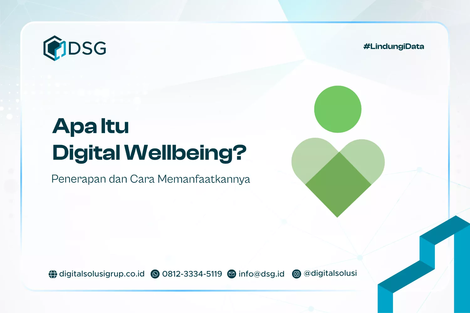Apa Itu Digital Wellbeing? Penerapan dan Cara Memanfaatkannya