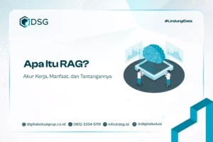 Apa Itu RAG? Akur Kerja, Manfaat, dan Tantangannya