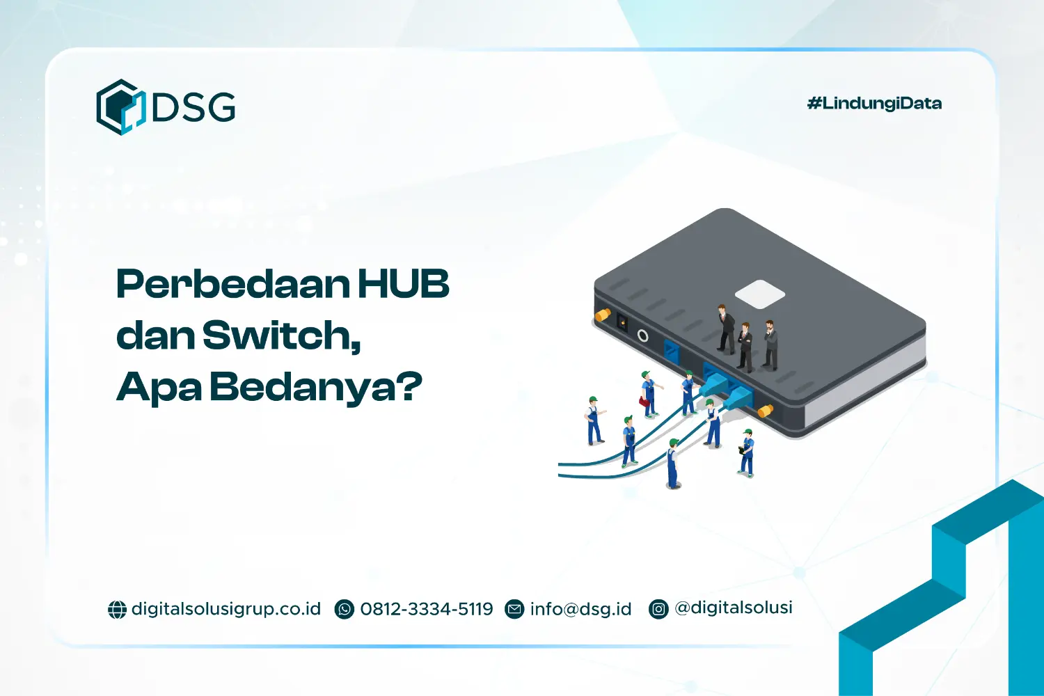 Perbedaan HUB dan Switch​, Apa Bedanya?
