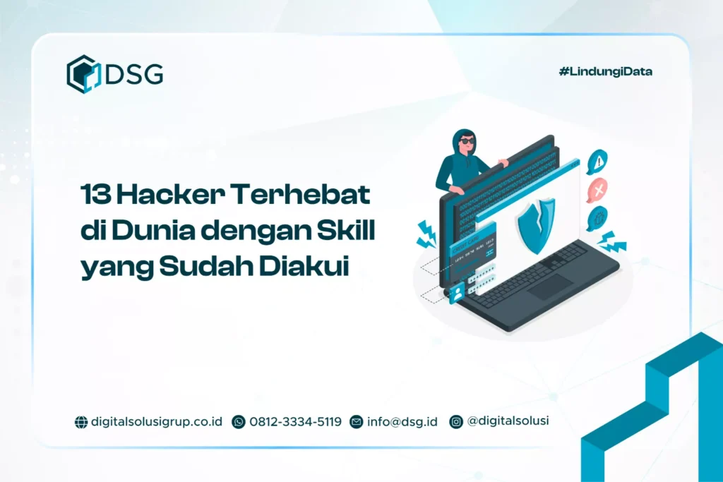 13 Hacker Terhebat di Dunia dengan Keahlian yang Sudah Diakui