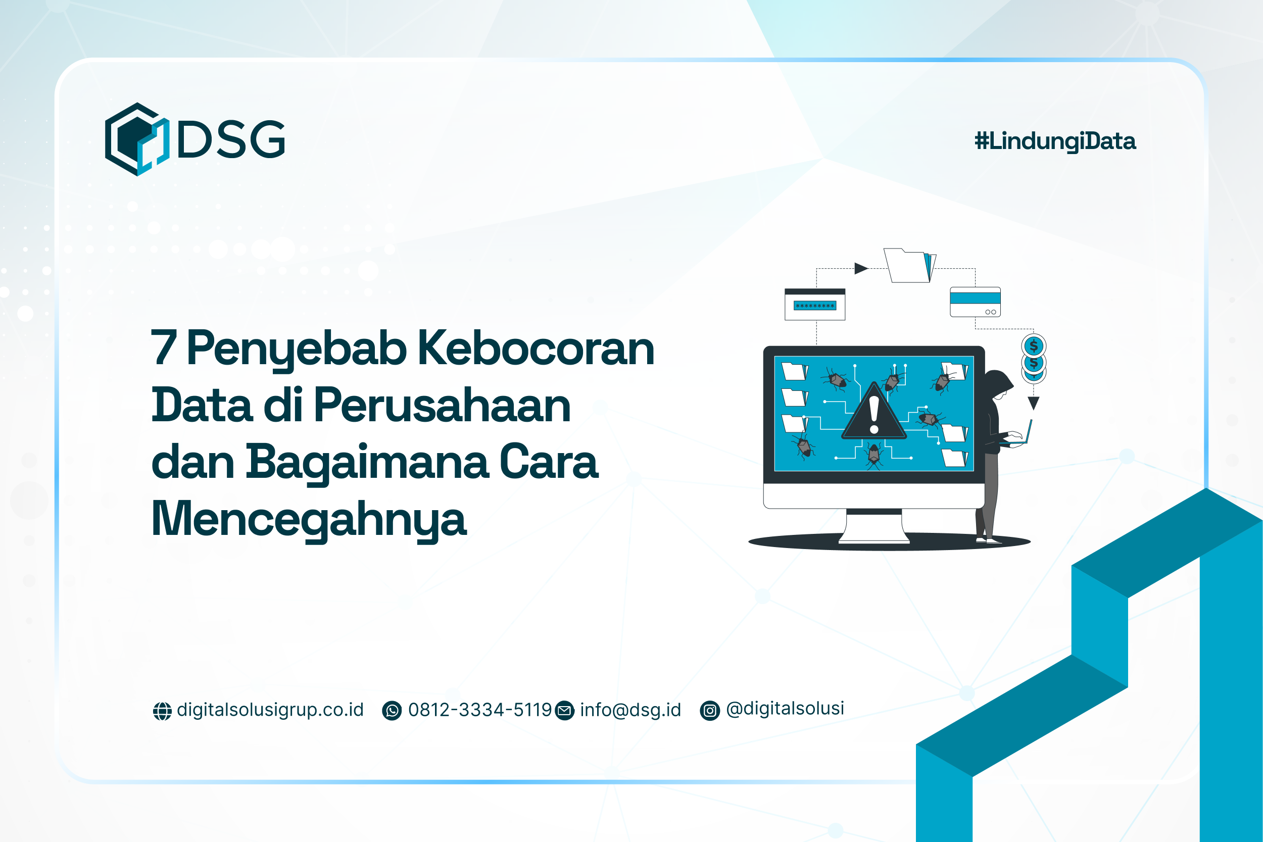penyebab kebocoran data di perusahaan
