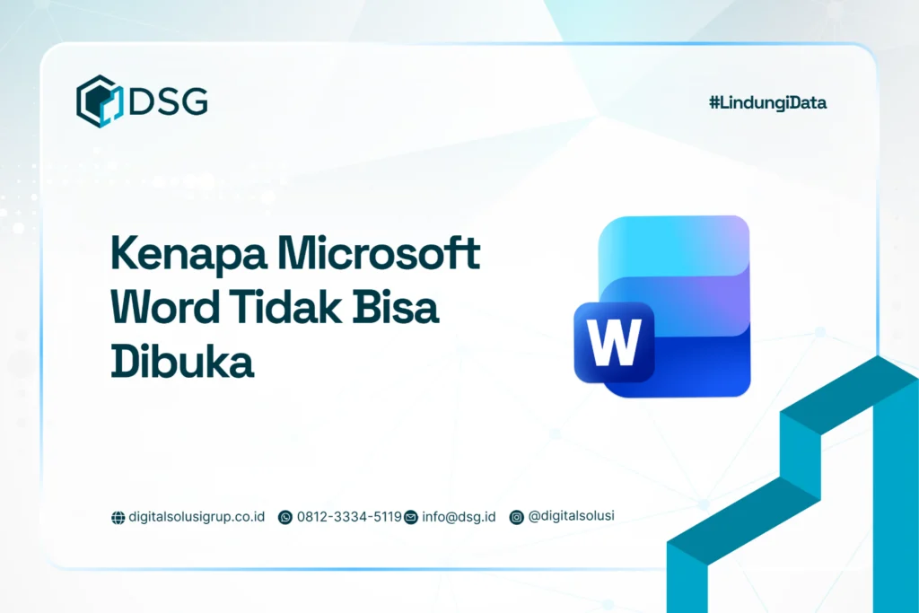 Kenapa Microsoft Word tidak bisa dibuka