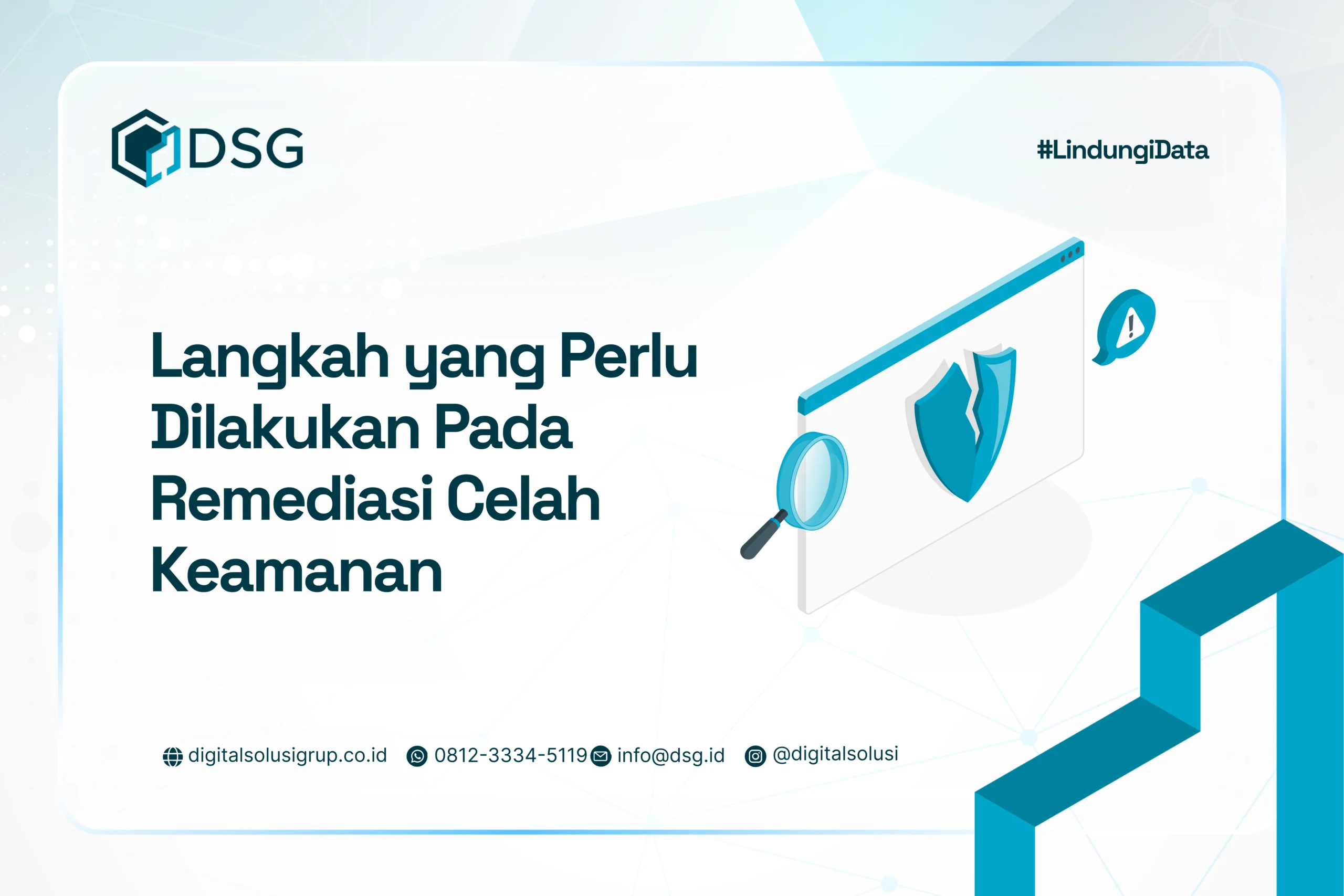 6 Langkah yang Perlu Dilakukan Pada Remediasi Kerentanan