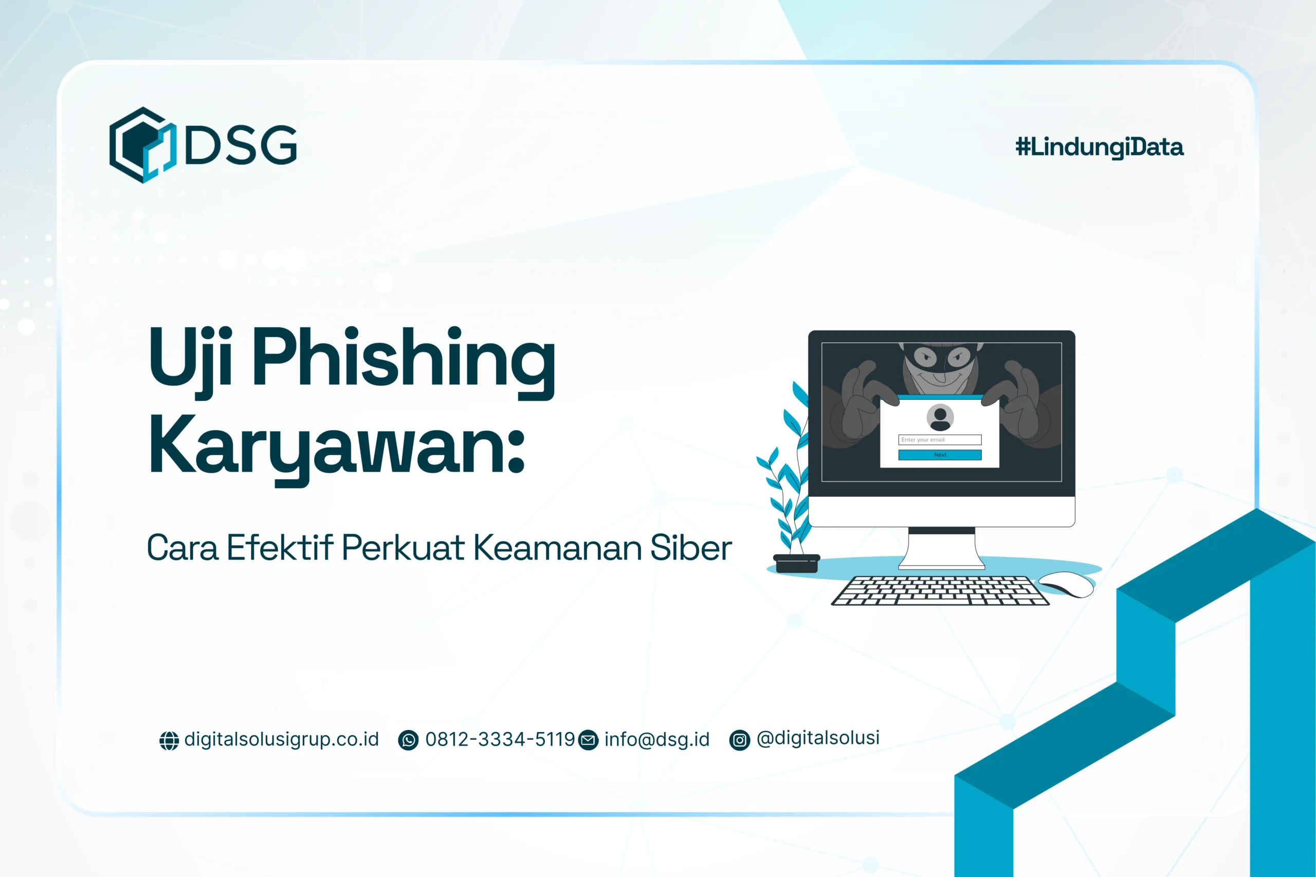 5 Langkah Uji Phishing Karyawan: Cegah Serangan Siber 