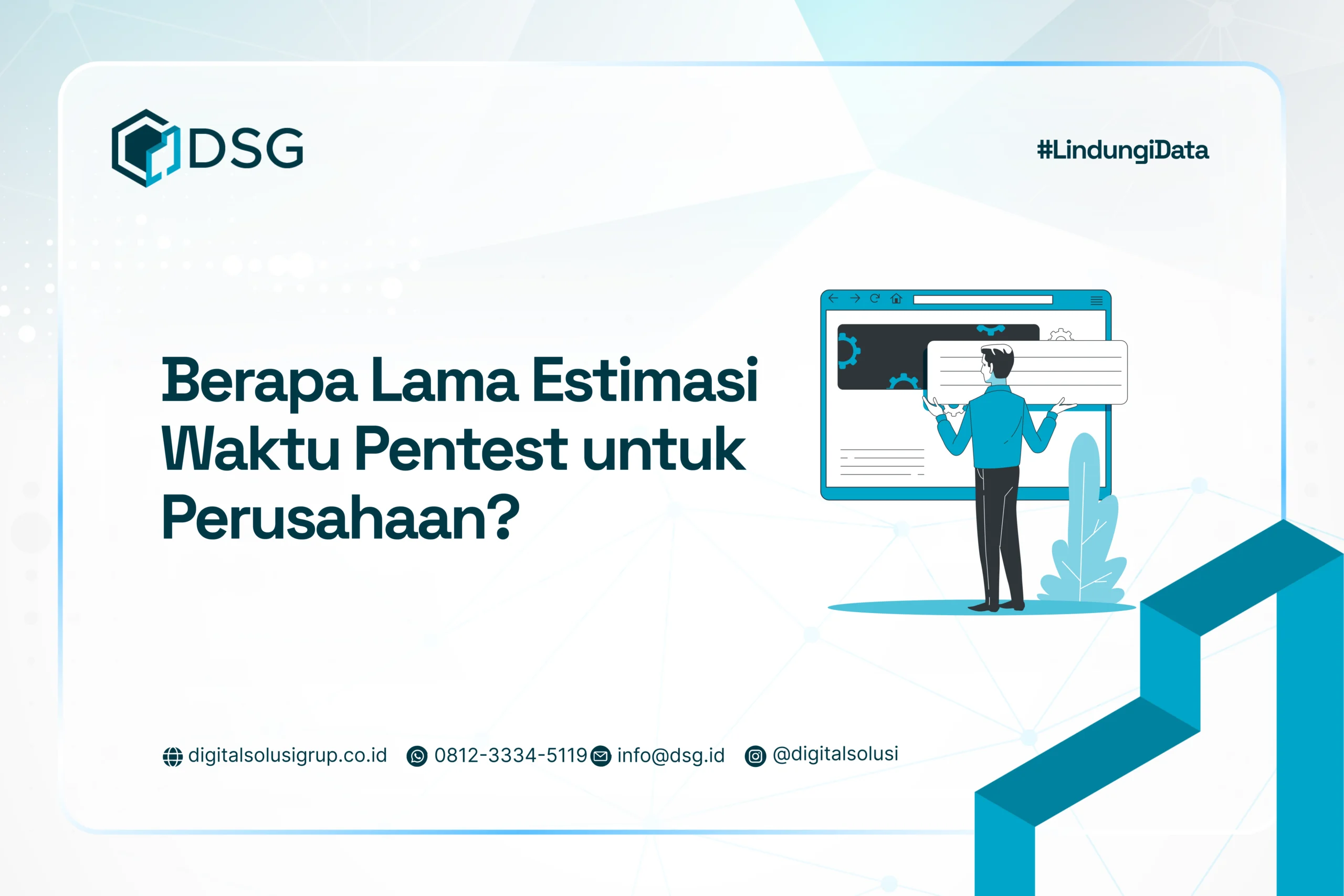 Berapa Lama Estimasi Waktu Pentest?