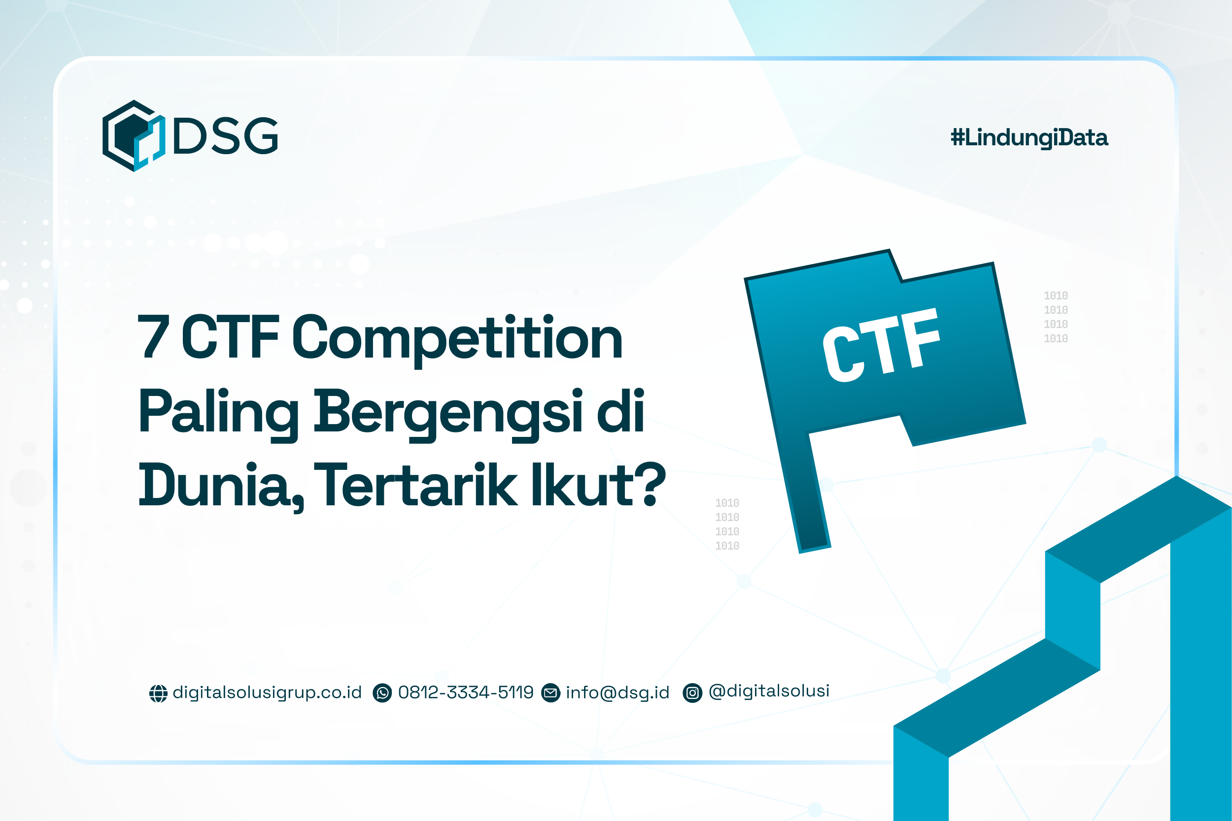 7 CTF Competition Paling Bergengsi di Dunia, Tertarik Ikut?