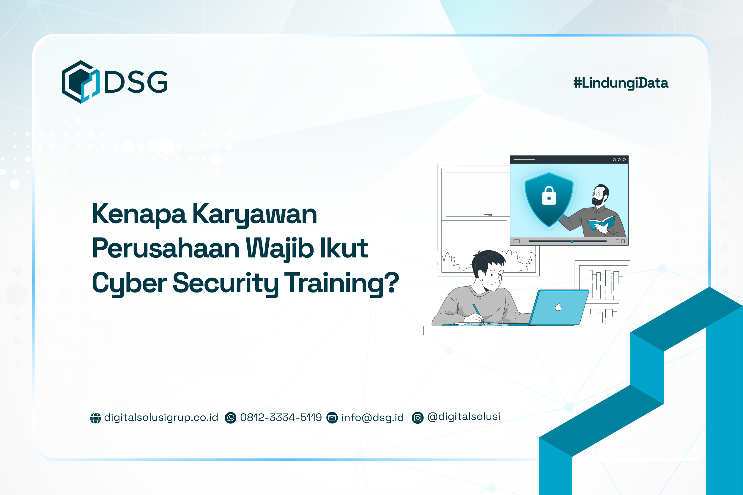 Kenapa Karyawan Perusahaan Perlu Cyber Security Training?
