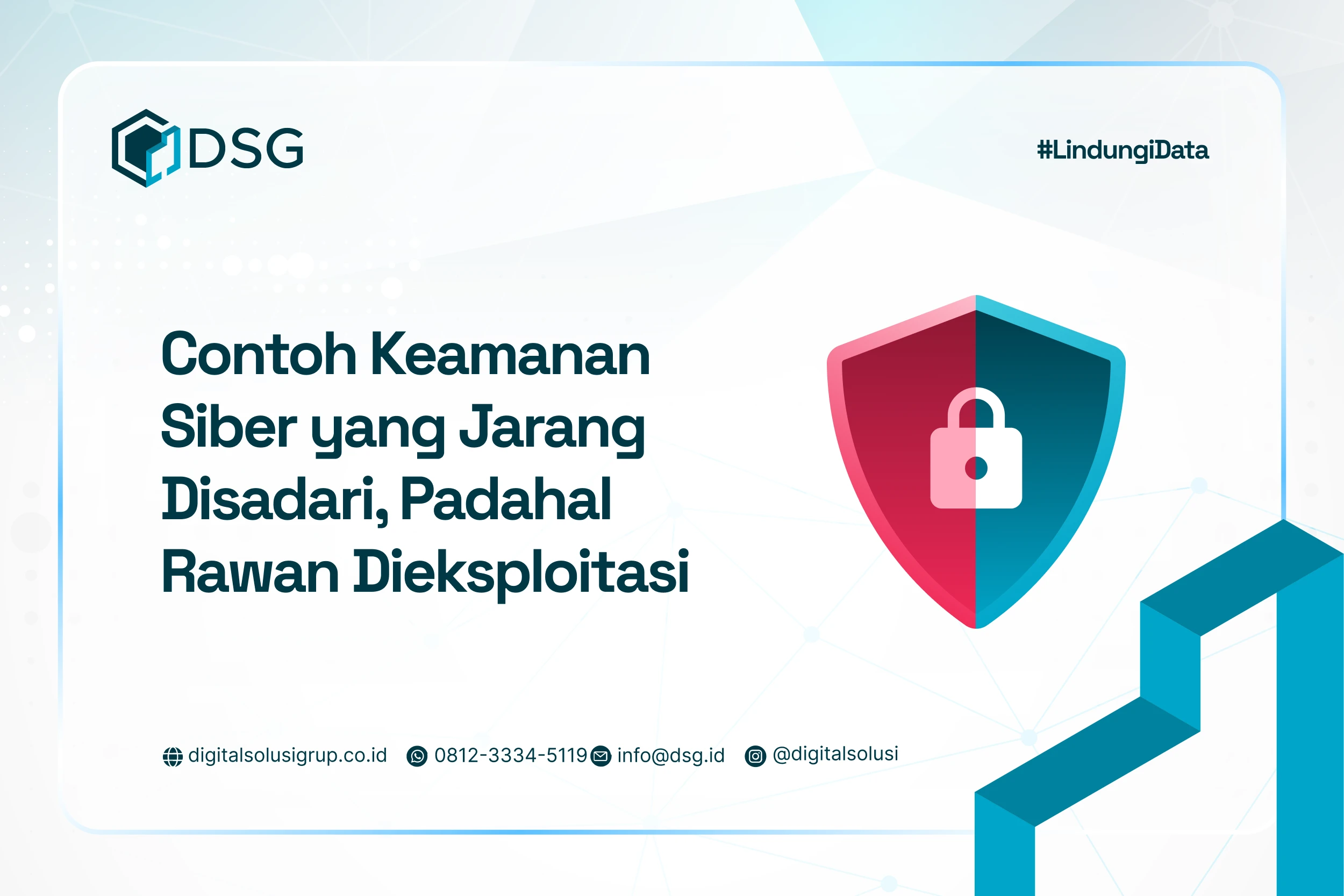 5 Contoh Keamanan Siber yang Sering Terlewat di Perusahaan