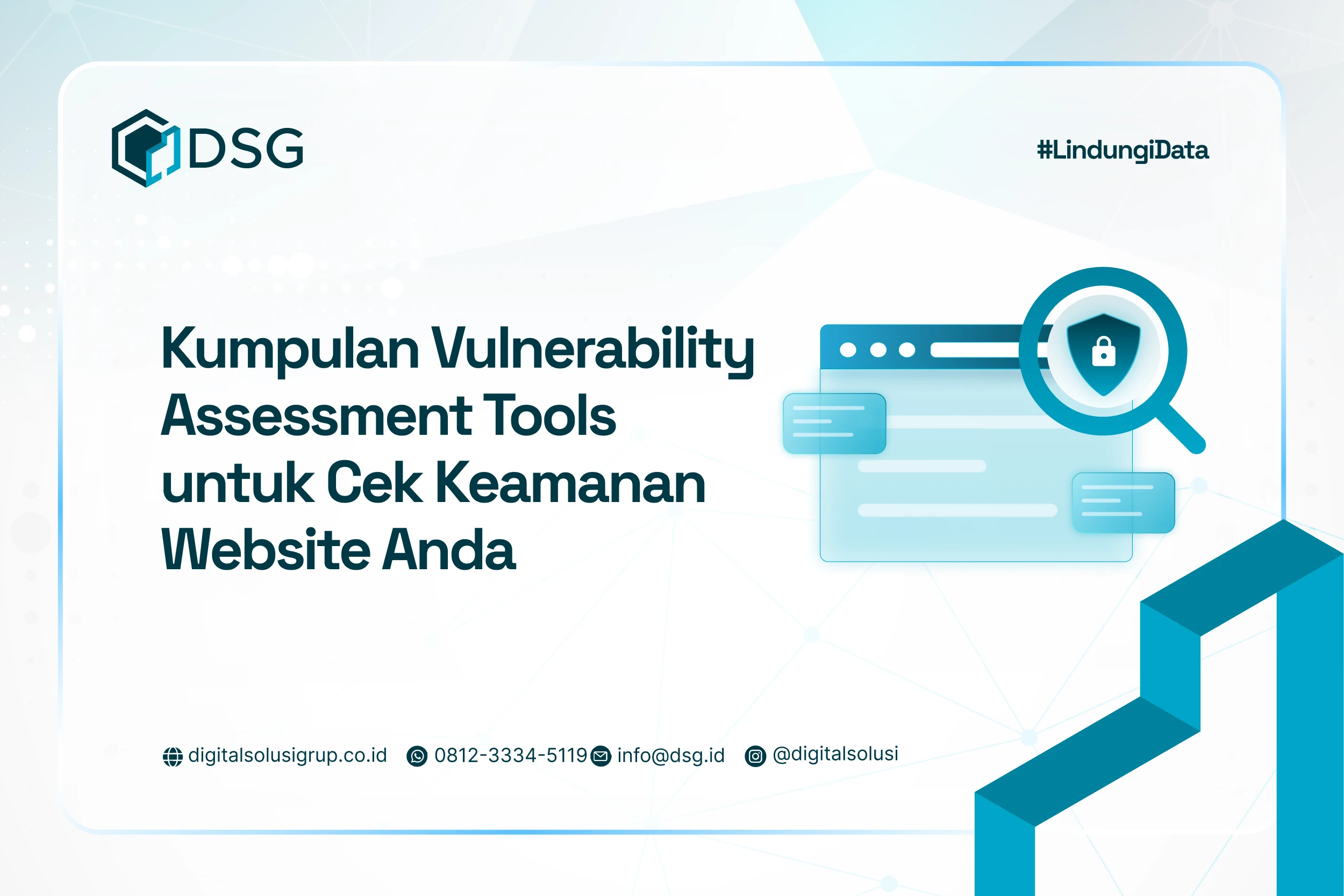 11 Vulnerability Assessment Tools untuk Jaringan, Web & Cloud